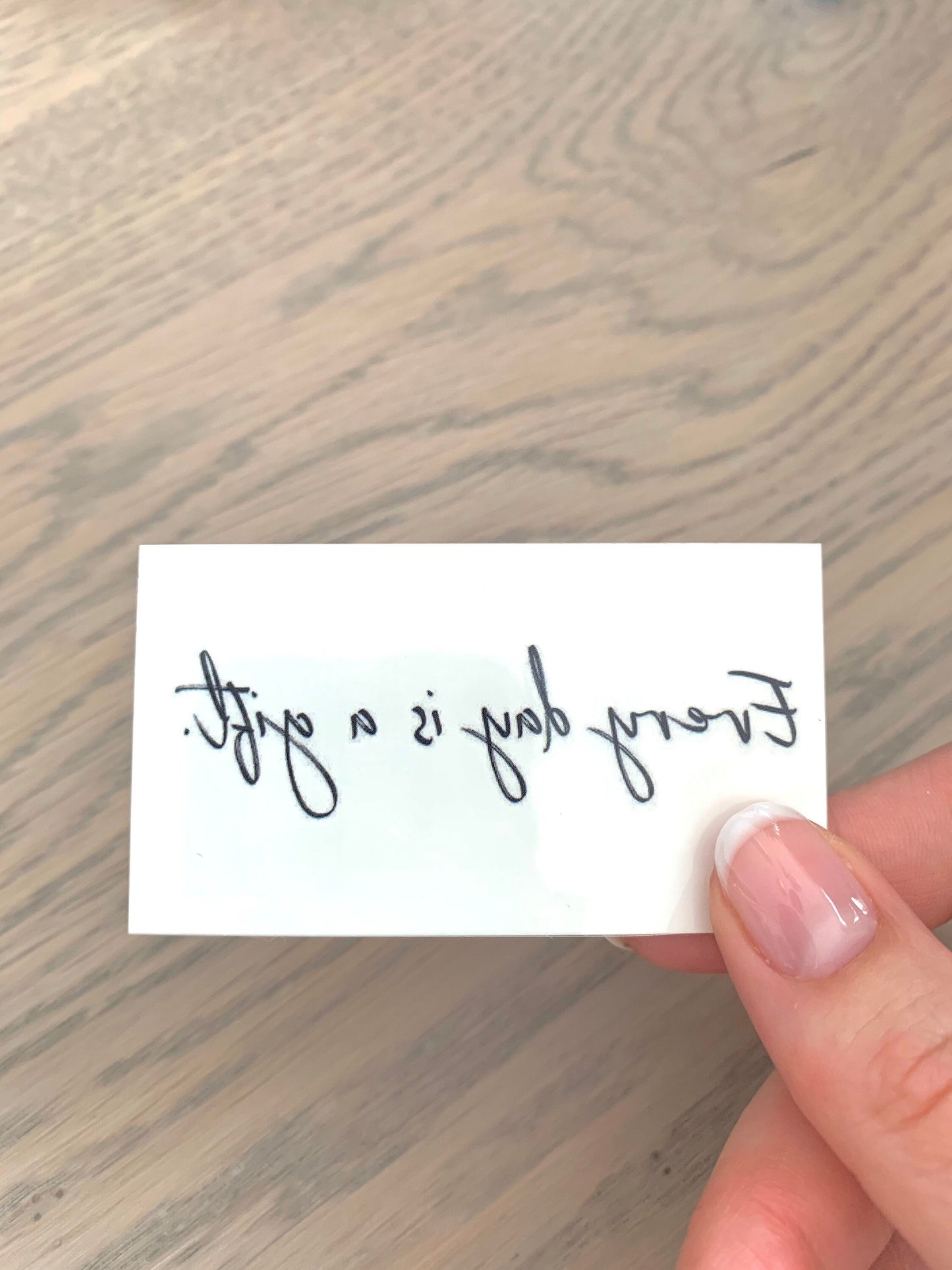 Everyday is a gift (set of 2) - Temporary Tattoo