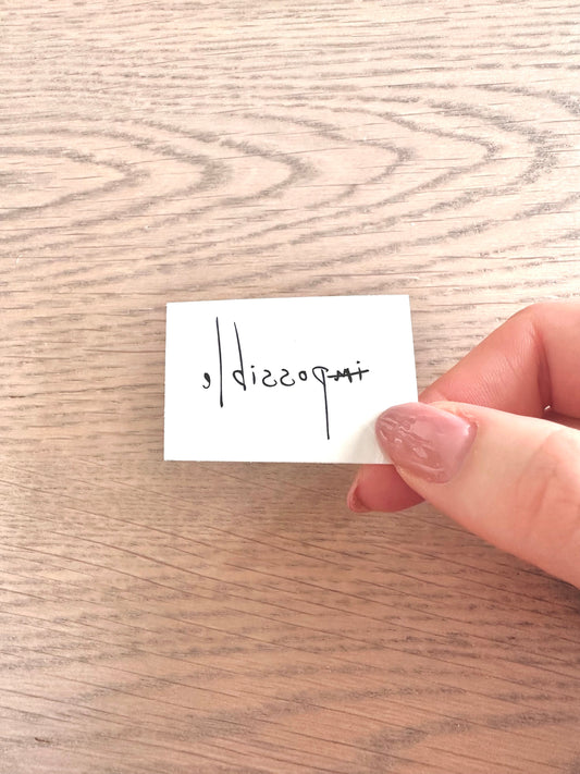 Impossible/Possible (set of 2) - Temporary Tattoo